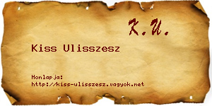 Kiss Ulisszesz névjegykártya
